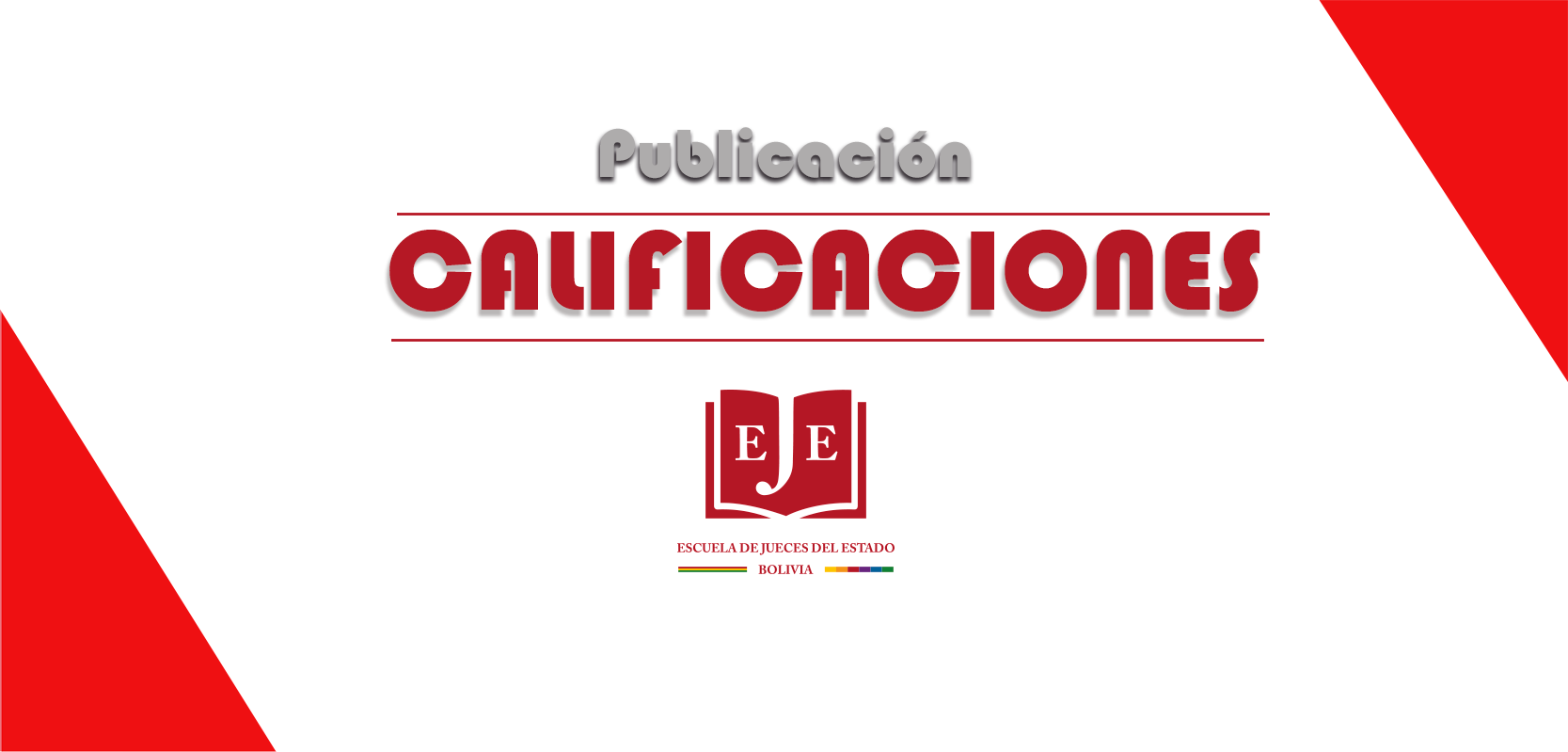CALIFICACIONES - ANÁLISIS Y APLICACIÓN EN EL PROCEDIMIENTO PARA LA ADMISIÓN, PRODUCCIÓN Y VALORACIÓN DE LA PRUEBA EN EL PROCESO FAMILIAR